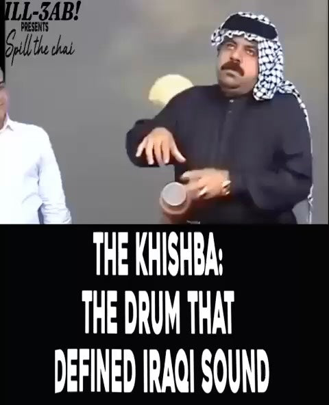 The Khishba: The Drum That Defined Iraqi Sound