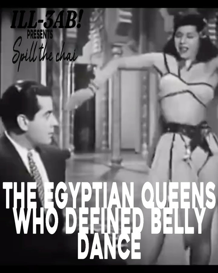 The Egyptian Queens Who Defined Belly Dance